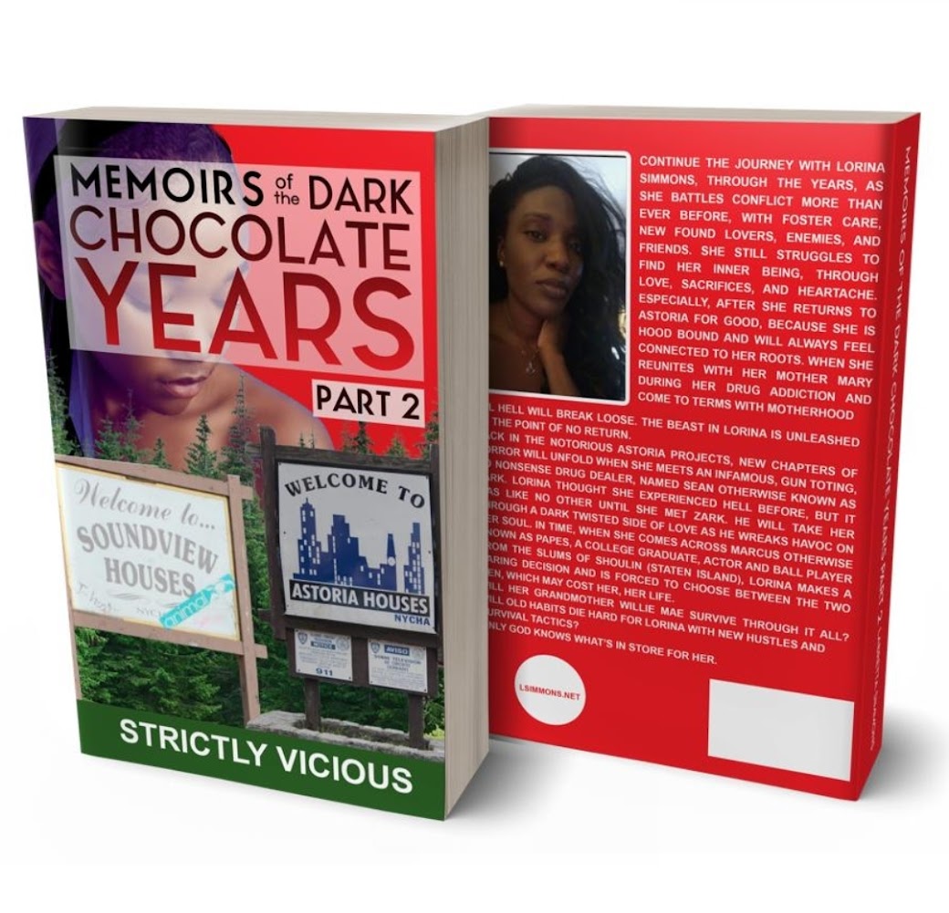 Memoirs Of The Dark Chocolate Years Part 2 Strictly Vicious